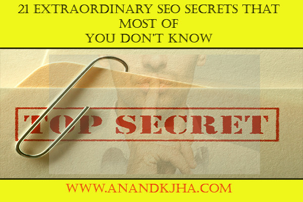 21 extraordinary seo secrets that most of we don't know 2018 update
