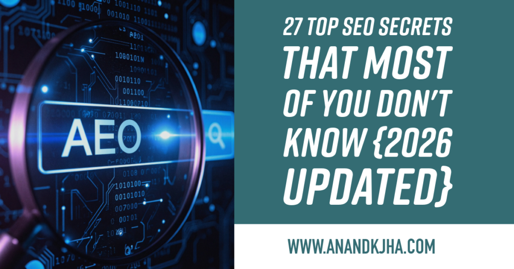 27 Top SEO Secrets That Most of You Don't Know {2026 Updated}