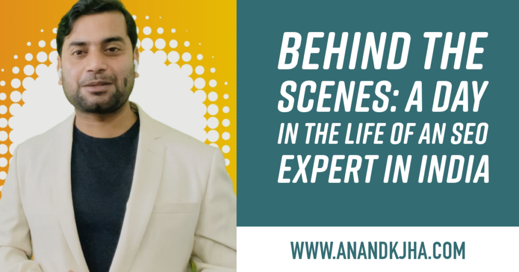 life of an seo expert in india