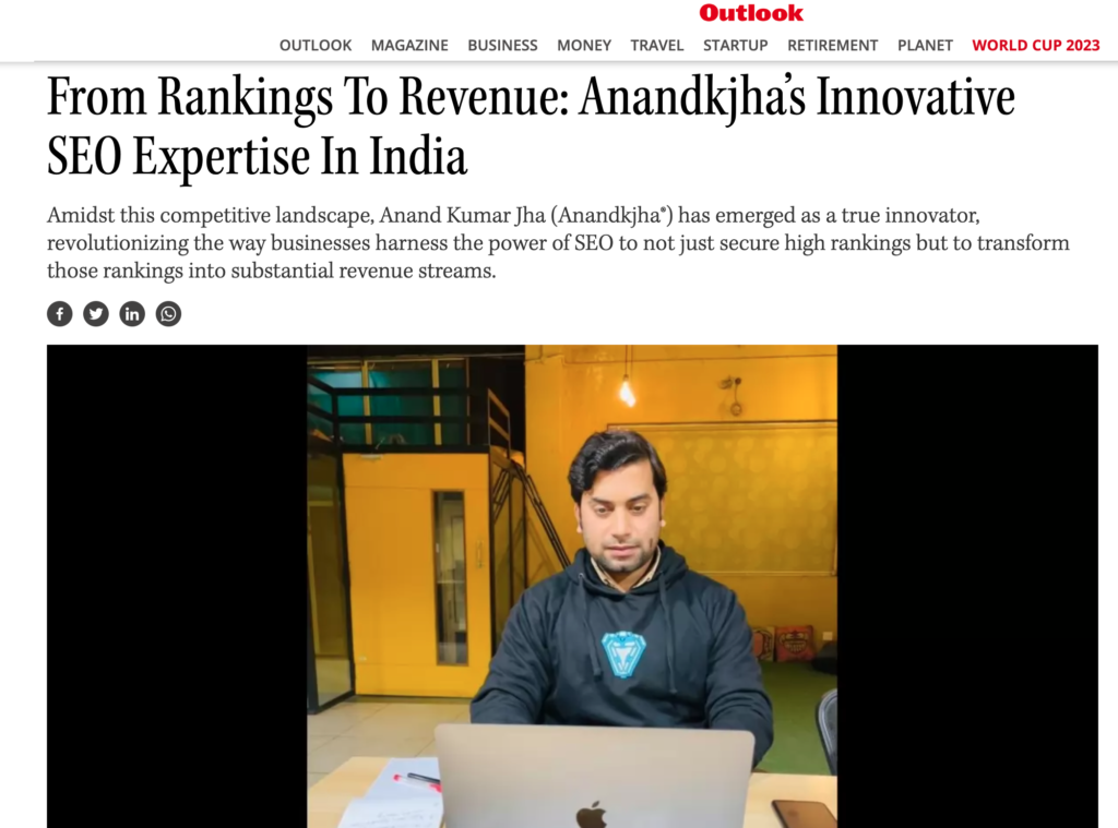 anandkjha featured on Outlook India