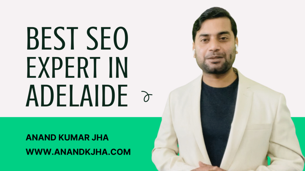 Best SEO Expert in Adelaide | Hire Best AI SEO Consultant | Freelancer Best SEO Expert in Adelaide | Hire Best AI SEO Consultant | Freelancer