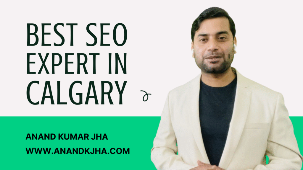 Best SEO Expert in Calgary | Hire Best AI SEO Consultant | Freelancer