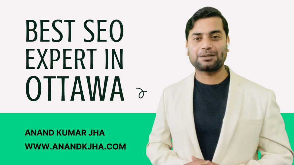 Best SEO Expert in Ottawa | Hire Best AI SEO Consultant | Freelancer