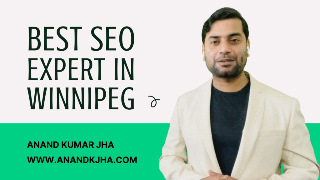 Best SEO Expert in Winnipeg | Hire Best AI SEO Consultant | Freelancer